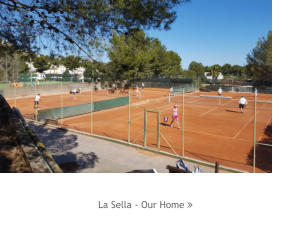 La Sella - Our Home 